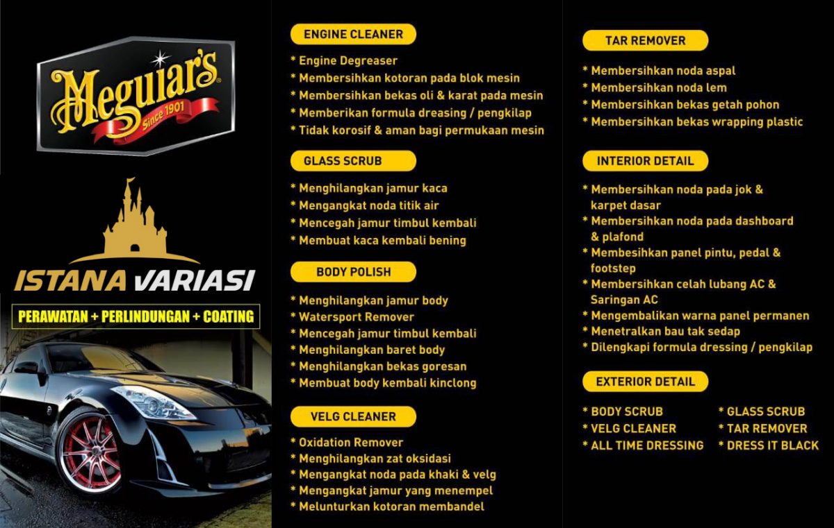 Coating Mobil Meguiars - Istana Variasi Jambi Menyediakan Jasa Coating Mobil dengan Murah,Bergaransi dengan Produk yang Berkualitas